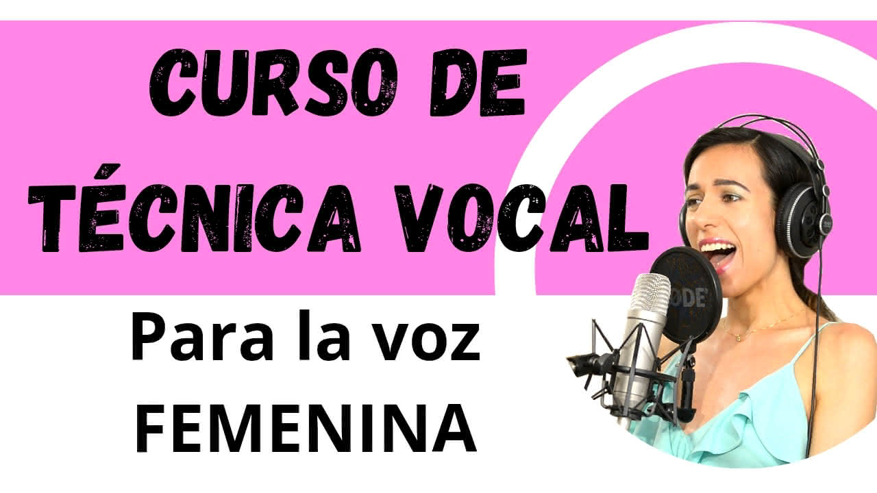 curso tecnica vocal online para principiantes - voz femenina